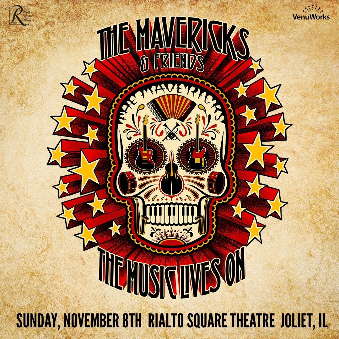 The Mavericks & Friends coming to Rialto Square Theatre in Joliet Nov. 8 — Shaw Local News Network